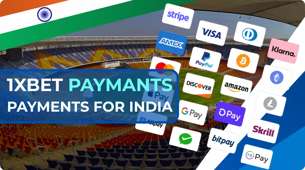 Payment methods 1xbet for india Players